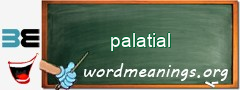 WordMeaning blackboard for palatial